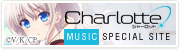 『Charlotte MUSIC SPECIAL SITE』